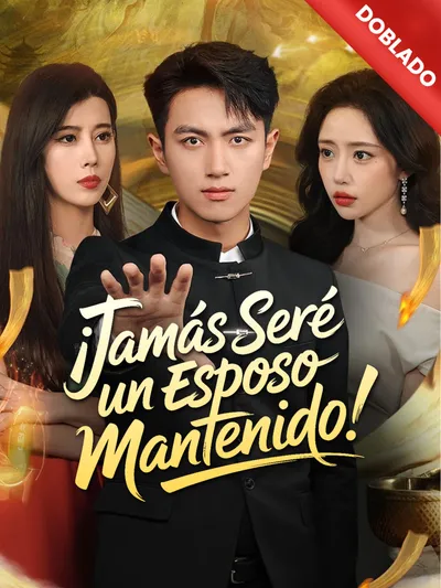 Póster de ¡Jamás seré un esposo mantenido! doblado