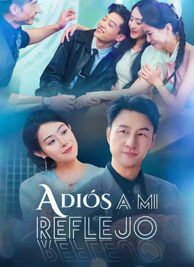 Póster de Adiós a Mi Reflejo doblado