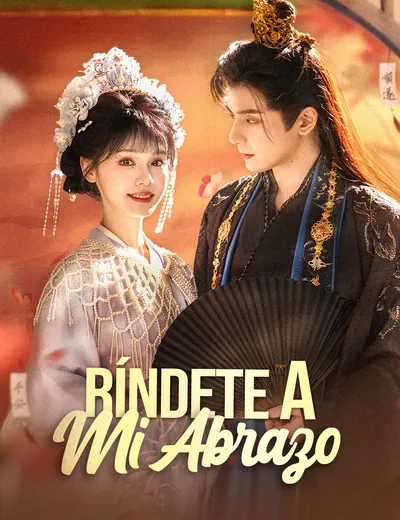 Póster de Ríndete a mi abrazo doblado