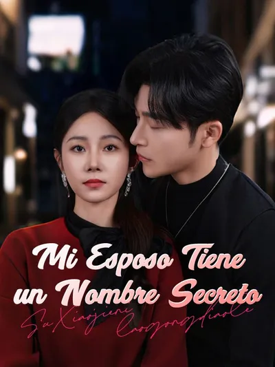 Póster de Mi Esposo Tiene un Nombre Secreto doblado