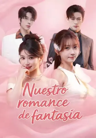 Póster de Nuestro romance de fantasía doblado