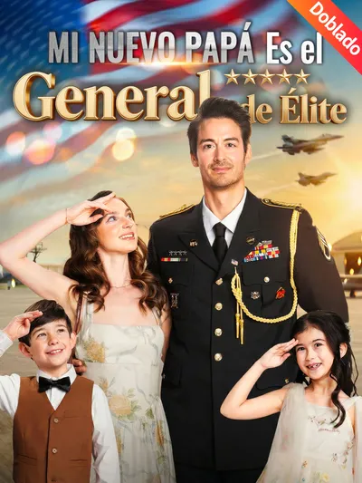 Póster de Mi Nuevo Papá Es el General de Élite doblado