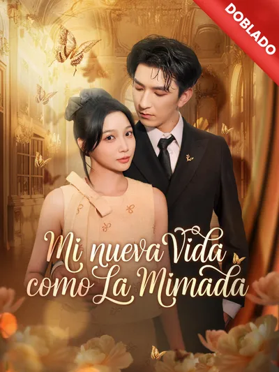 Póster de Mi nueva vida como la mimada doblado