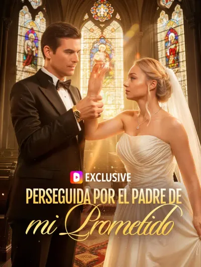 Póster de Perseguida por el Padre de mi Prometido doblado