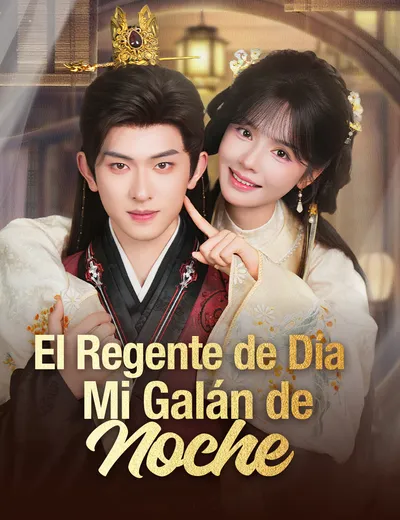 Póster de El Regente de Día, Mi Galán de Noche doblado