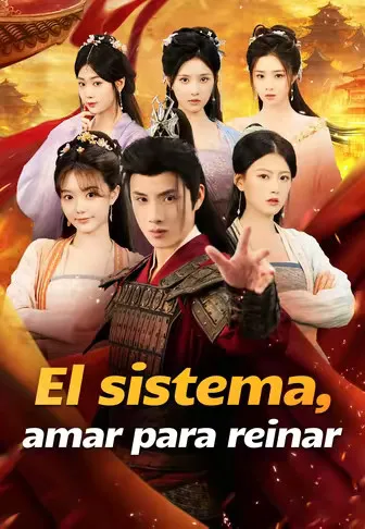 Póster de El sistema, amar para reinar doblado