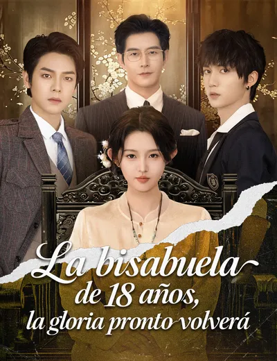 Póster de La bisabuela de 18 años, la gloria pronto volverá doblado
