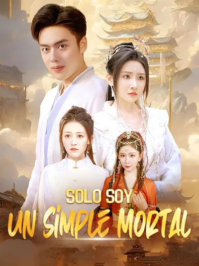 Póster de Solo Soy un Simple Mortal doblado