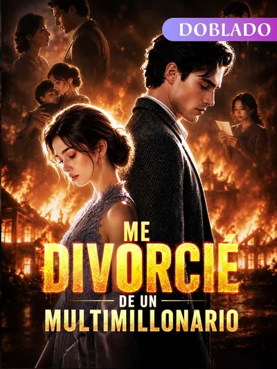 Póster de Me Divorcié de un Multimillonario doblado