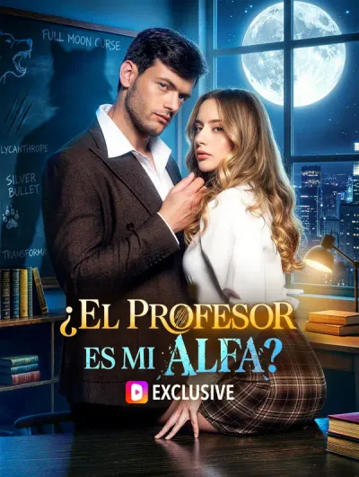 Póster de ¿El Profesor es mi Alfa? doblado
